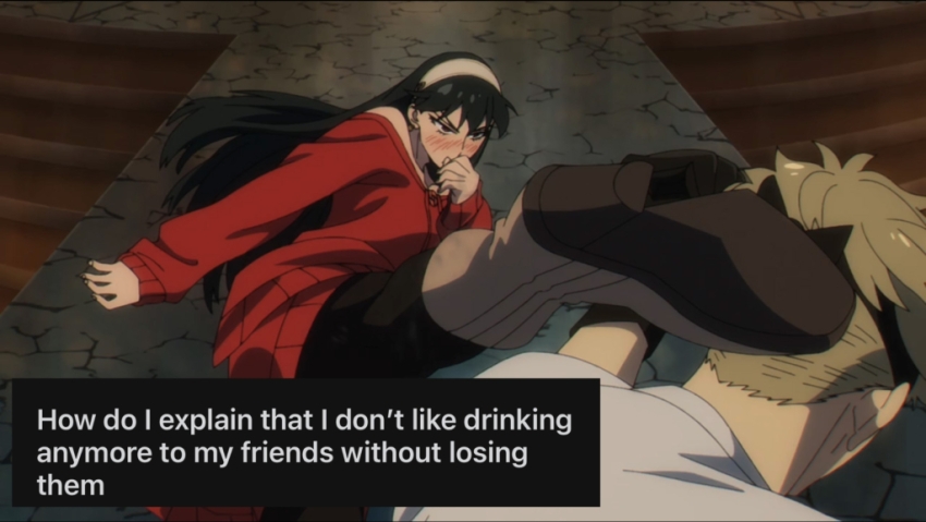 Du trittst Loid mit dem Text "Wie sage ich meinen Freunden, dass ich nicht mehr gerne trinke, ohne sie zu verlieren?"