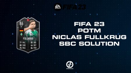 FIFA 23 POTM Niclas Fullkrug SBC Solution